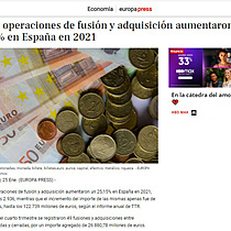 Las operaciones de fusin y adquisicin aumentaron un 25% en Espaa en 2021